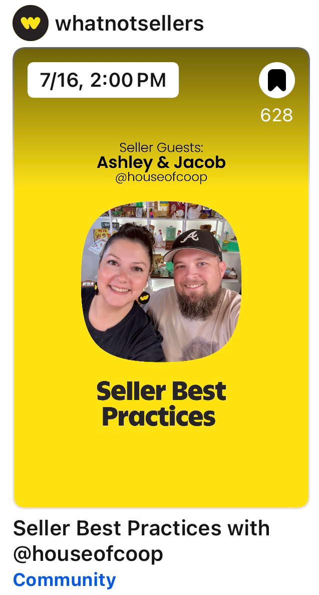 Whatnot Sellers invitation featuring Ashley and Jacob for Seller Best Practices on July 16, 2025